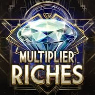 Multiplier Riches